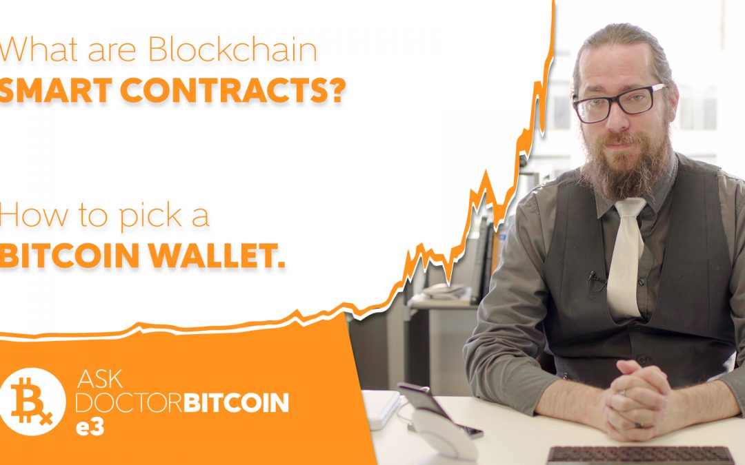 Ask Doctor Bitcoin Episode 3